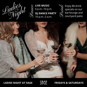 Sage Perimeter restaurant Dunwoody GA Ladies' Night Fridays and Saturdays